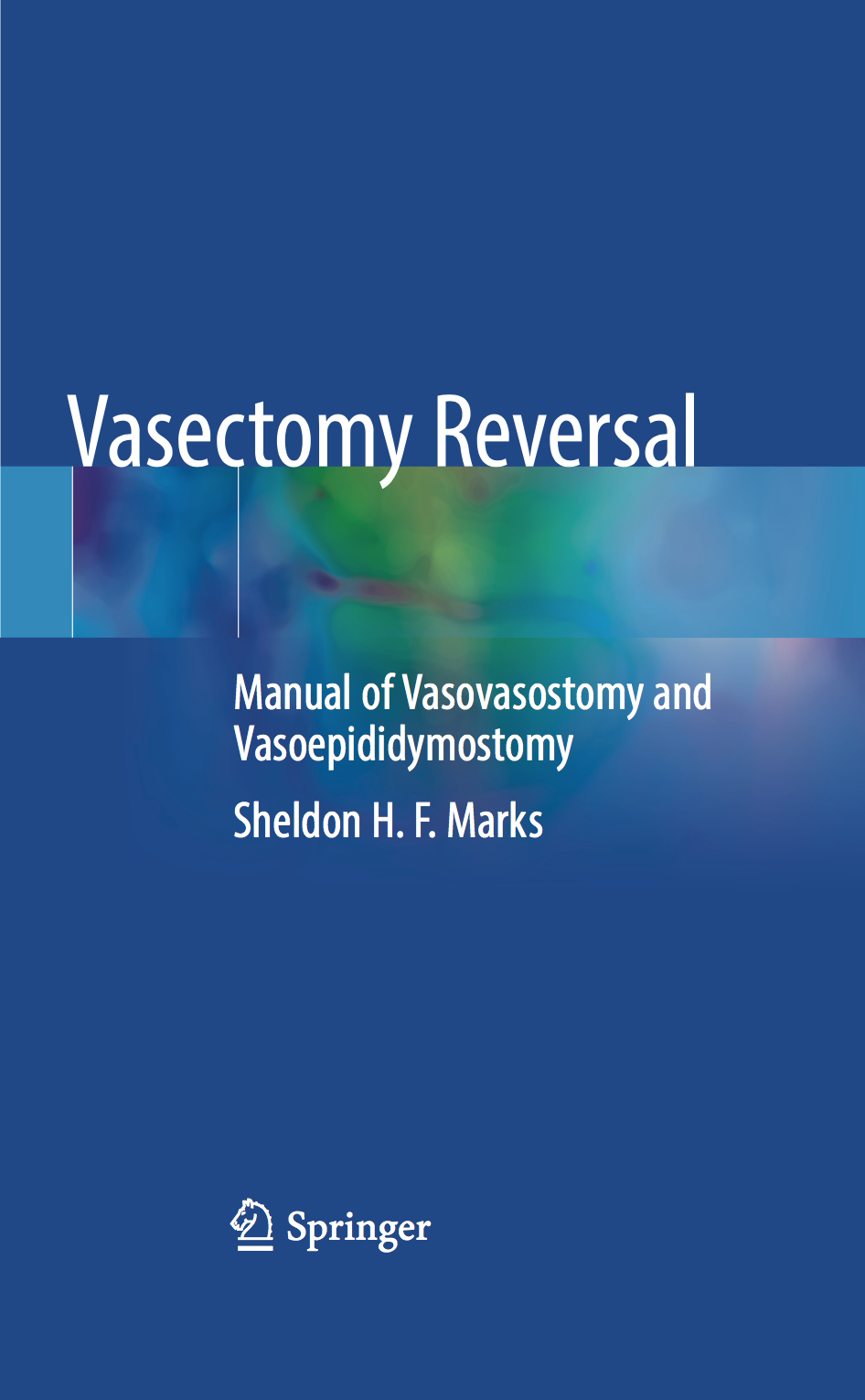 Our Experts Wrote The Book On Vasectomy Reversals 